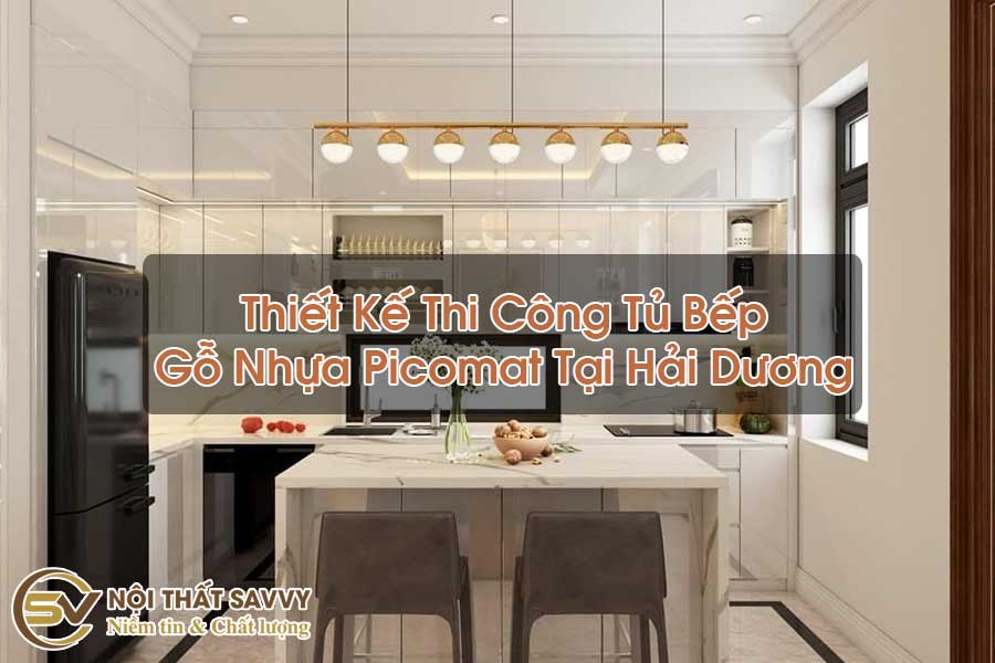 Thiết Kế Thi Công Tủ Bếp Gỗ Nhựa Picomat Tại Hải Dương