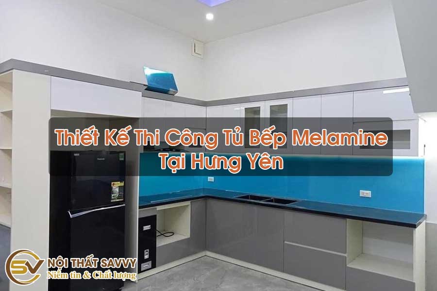 Thiết Kế Thi Công Tủ Bếp Melamine Tại Hưng Yên
