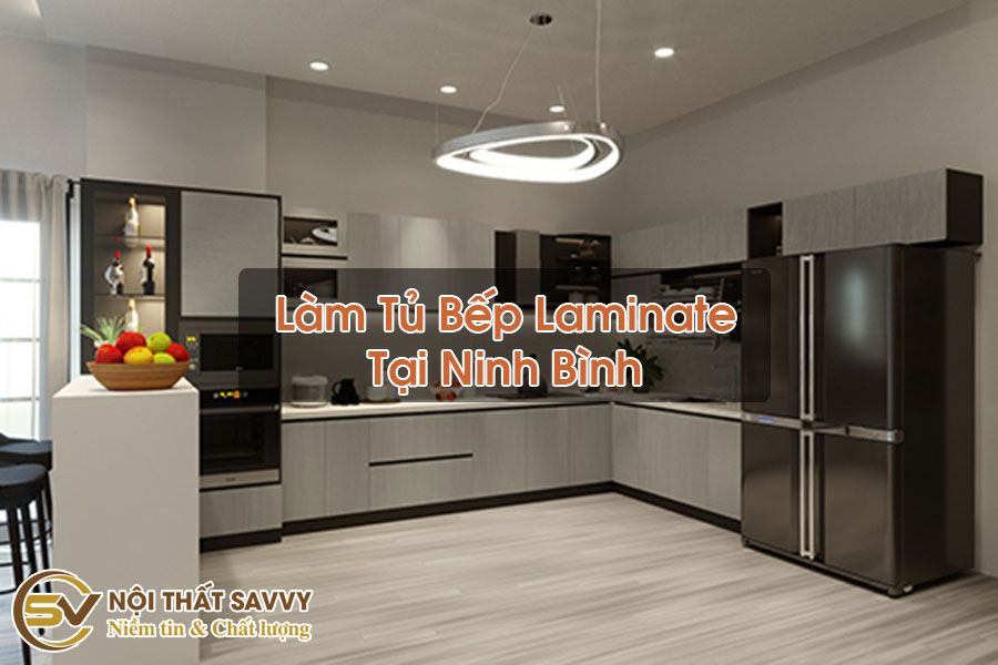 Tủ Bếp Laminate Tại Ninh Bình